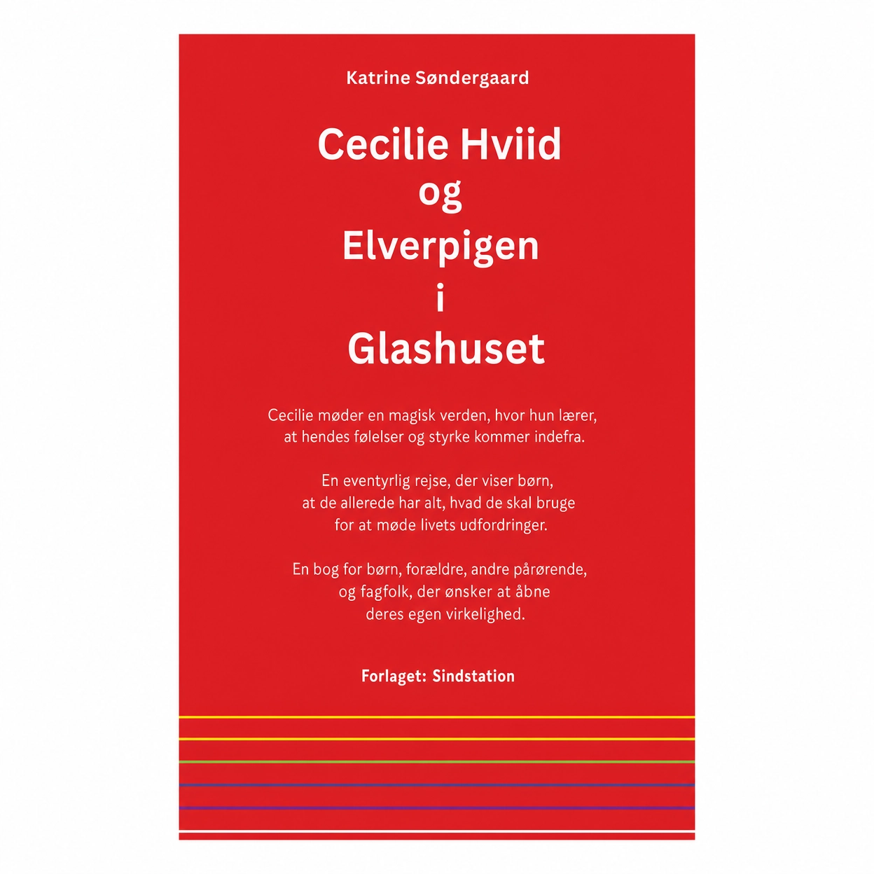 Cecilie Hviid og Elverpigen i Glashuset (Indbundet)
